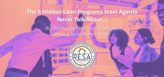 The 5 Hidden Loan Programs Most Agents Never Talk About…